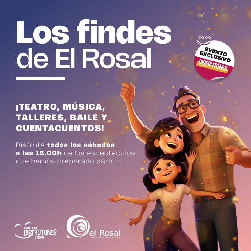 Vuelves los findes de El Rosal